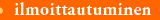 ilmoittautuminen